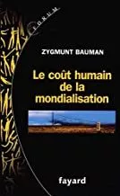 Portada del Libro Le Coût Humain De La Mondialisation de Zygmunt Bauman - 9782213682150
