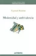 Portada del Libro Modernidad Y Ambivalencia de Zygmunt Bauman - 9788476587089