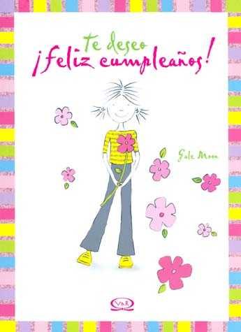 Portada del Libro ¡Te Deseo Feliz Cumpleaños! de - 9789876120142
